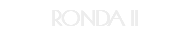 RONDA II