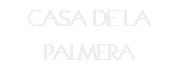 CASA DE LA PALMERA